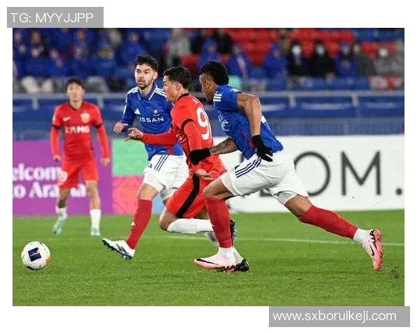 亚冠激战上港迎战横滨水手全力争胜力争小组出线